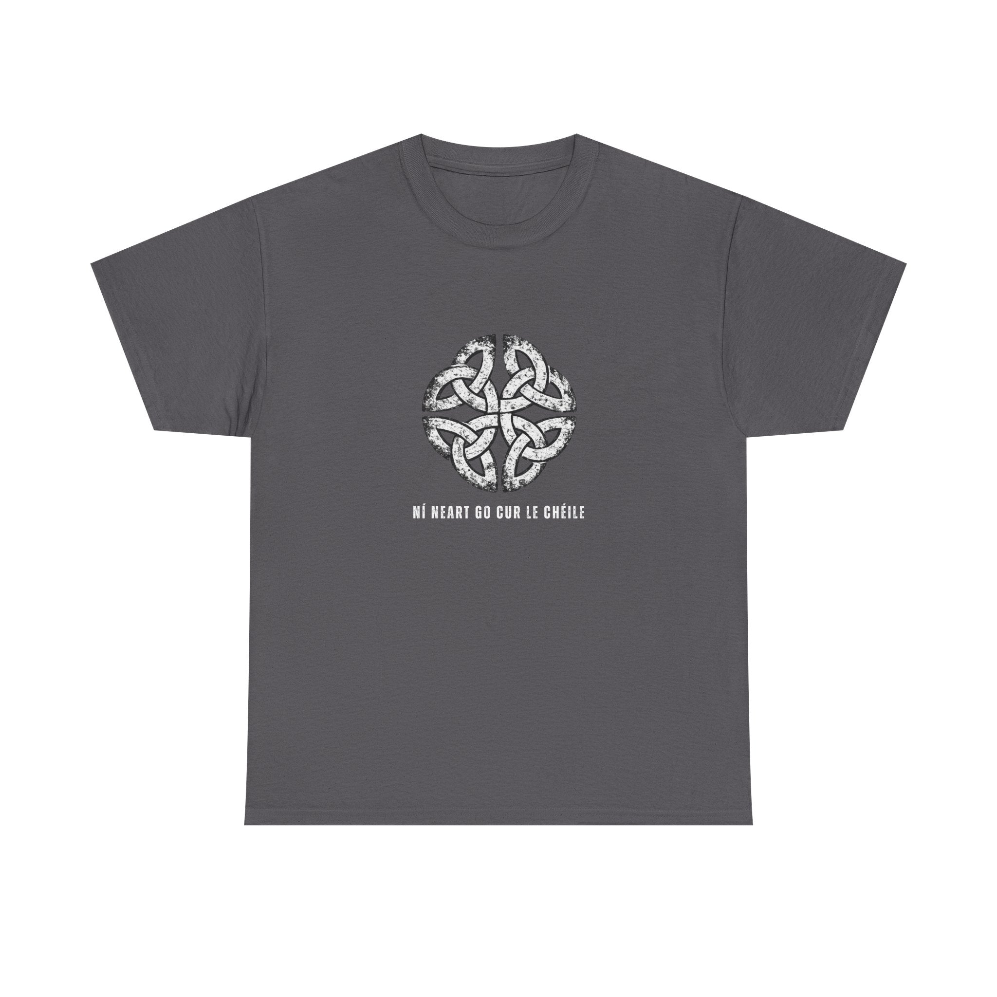 “Ní neart go cur le chéile’ There Is No Strength Without Unity Tee - Culture Cult