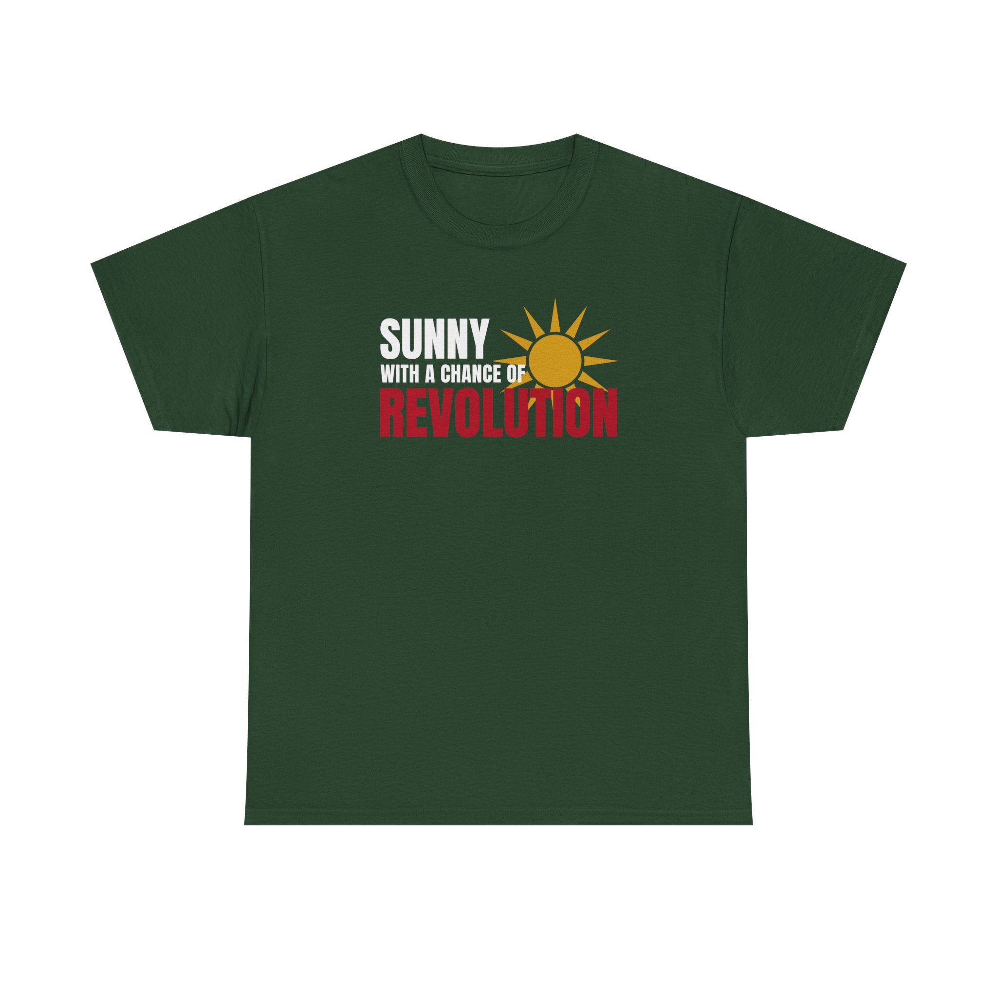 Sunny With A Chance Revolution Tee — Protest & Peace | Sass & Sarcasm