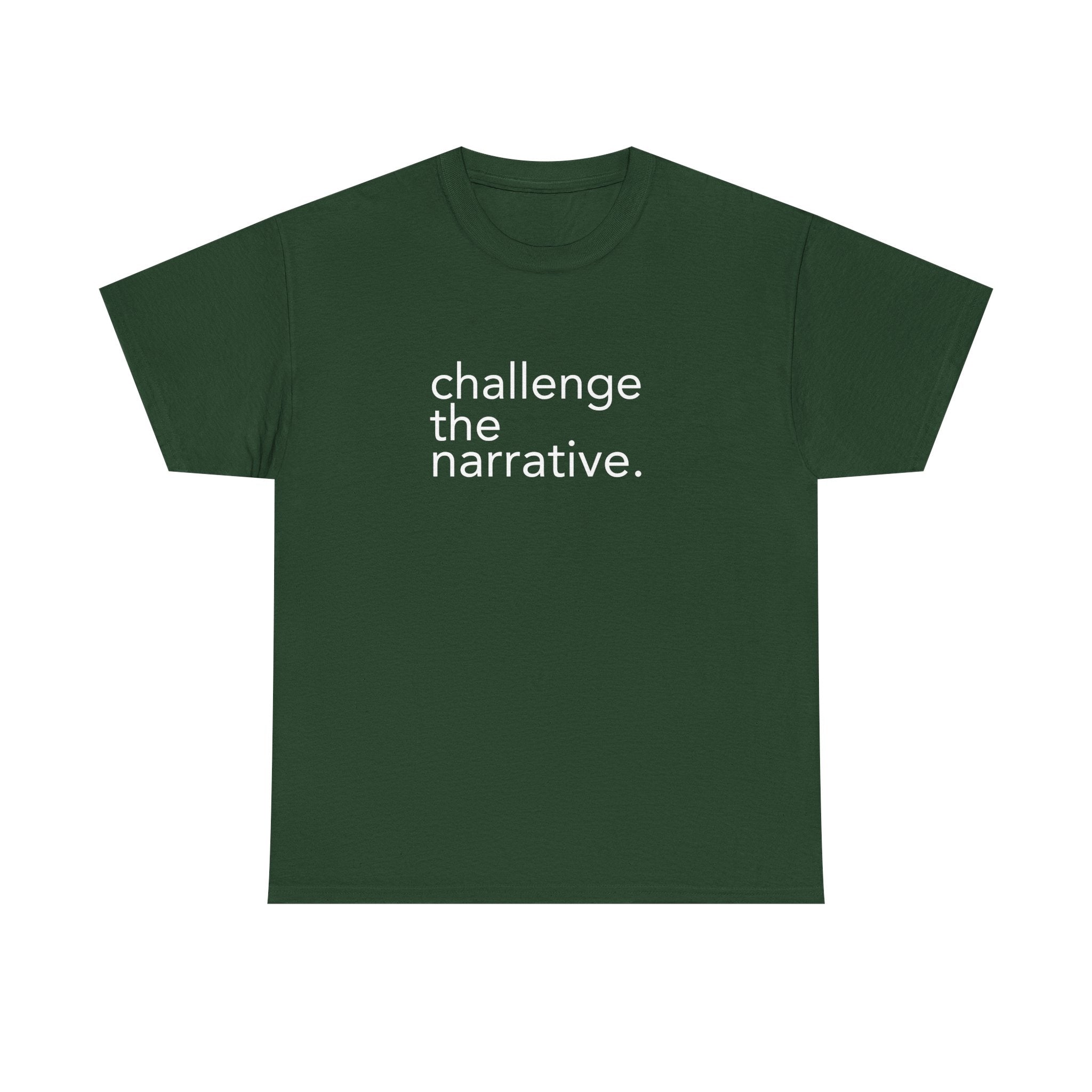 Challenge the Narrative (White Print) Tee - Protest & Peace