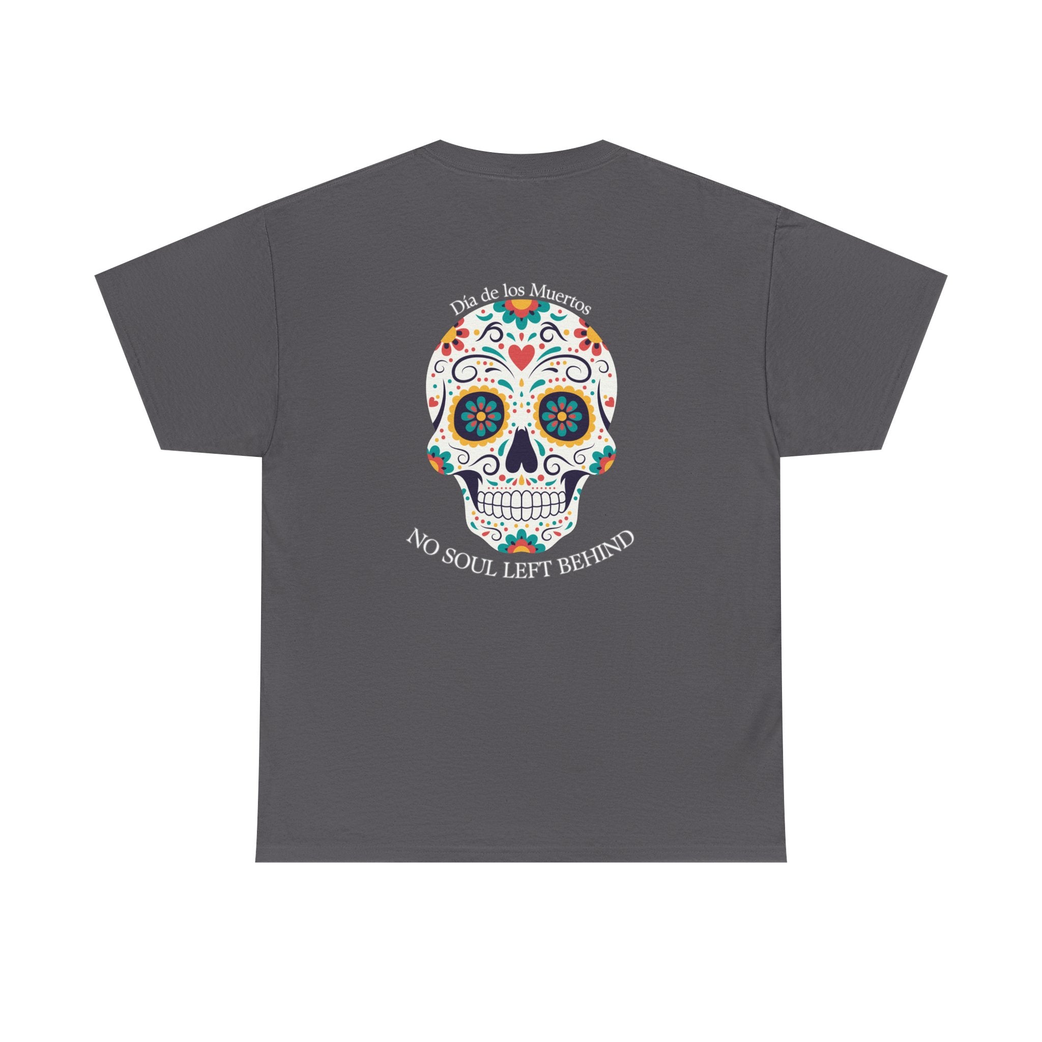No Soul Left Behind Día de los Muertos Calavera Tee - Culture Cult