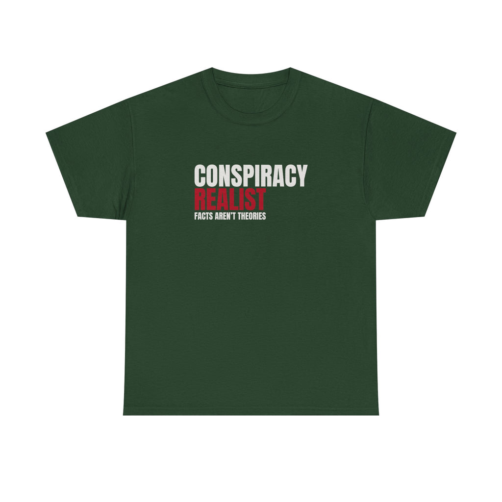 Conspiracy Realist Tee — Sassy & Sarcasm
