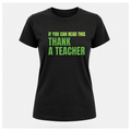 "Teacher Appreciation" Tee — Work Wear