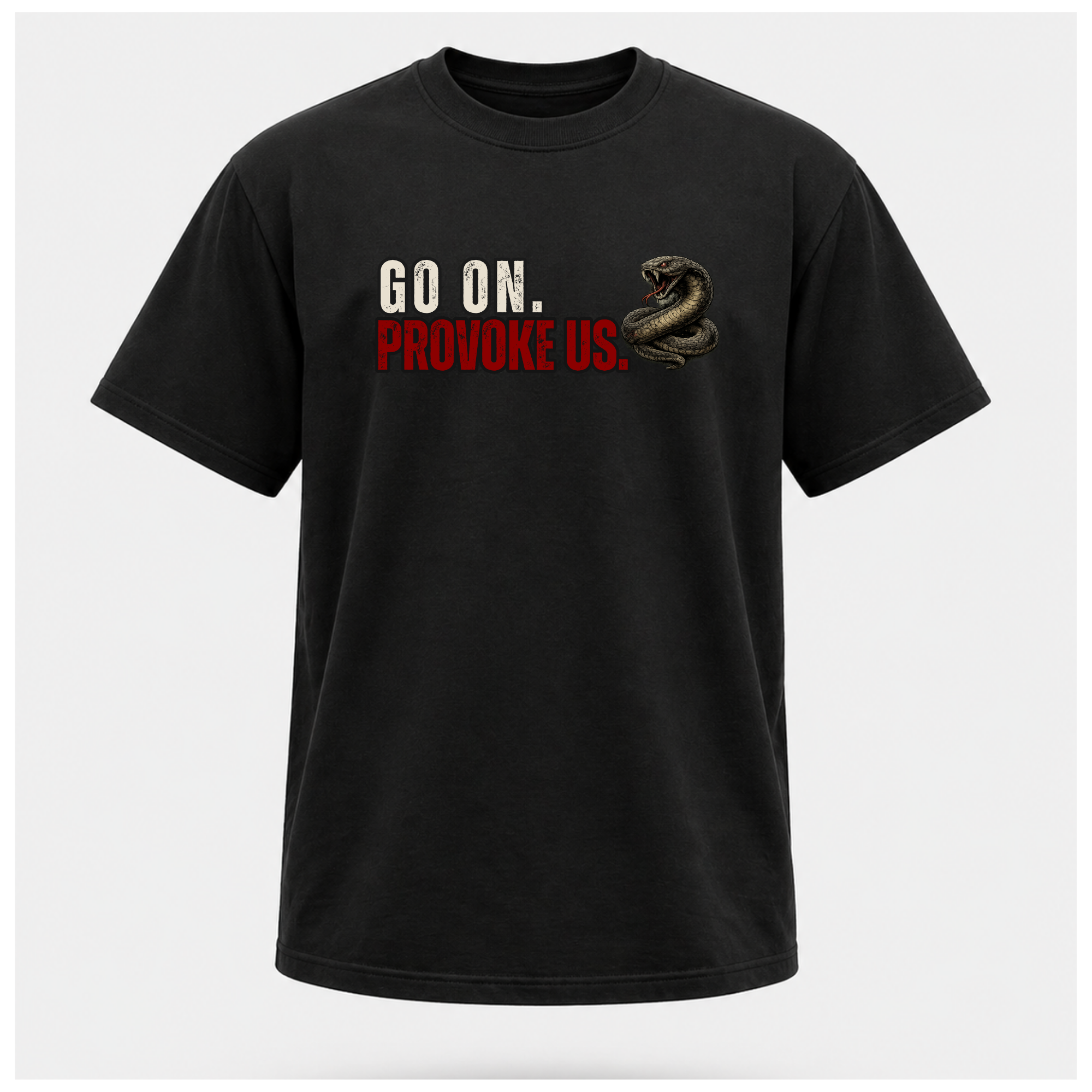 Go On. Provoke Us. Tee - Union Member