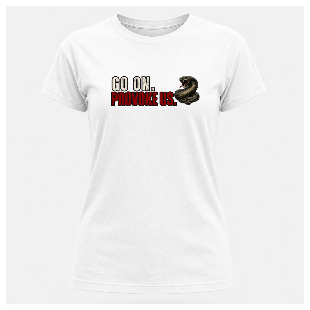 Go On. Provoke Us. Tee - Union Member