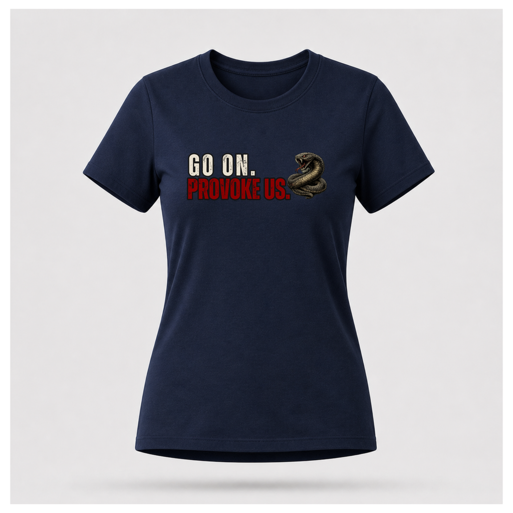 Go On. Provoke Us. Tee - Union Member