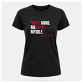 "Don't Make Me Repeat Myself" Tee — Sass & Sarcasm | Politics & Power