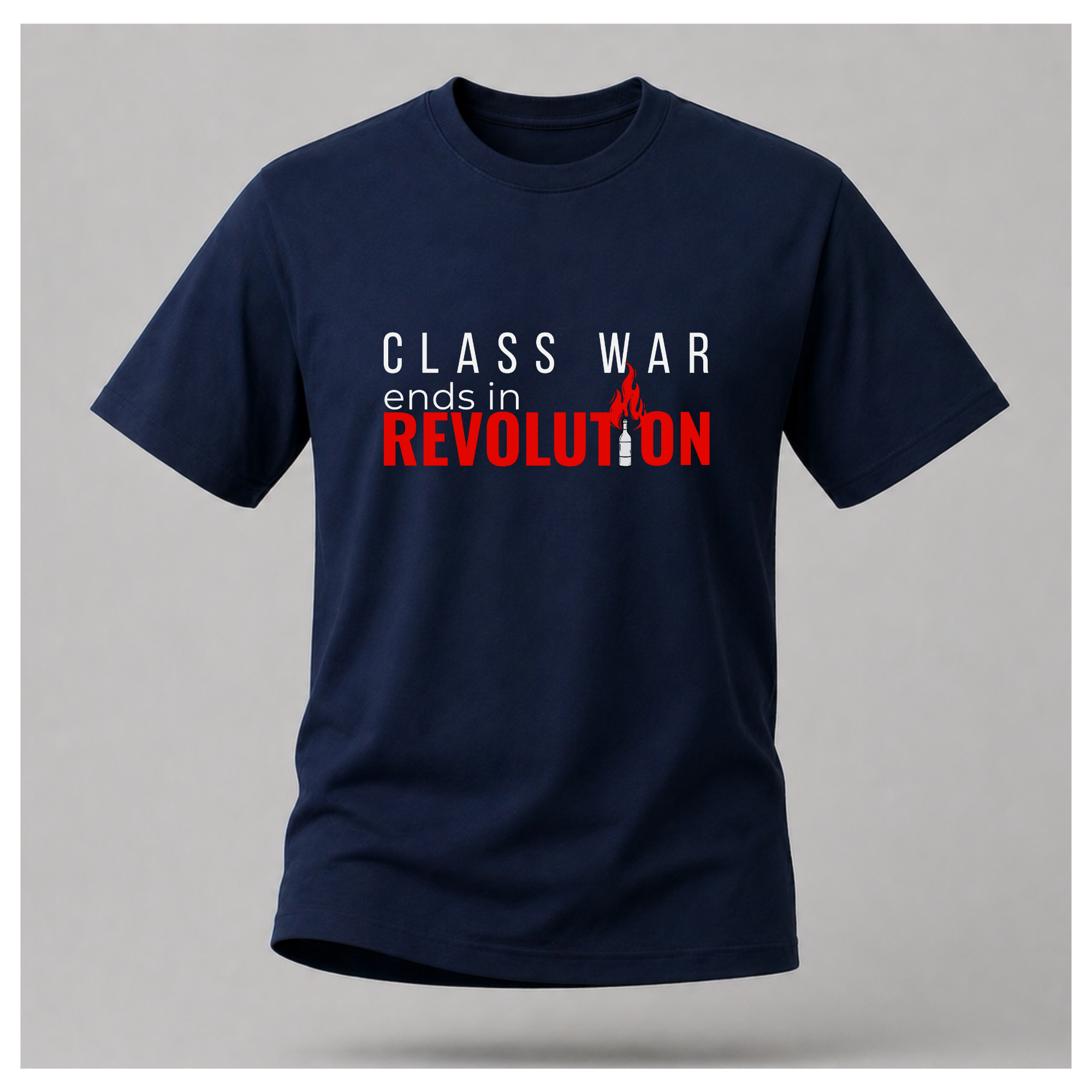 Class War Ends In Revolution Tee — Protest & Peace