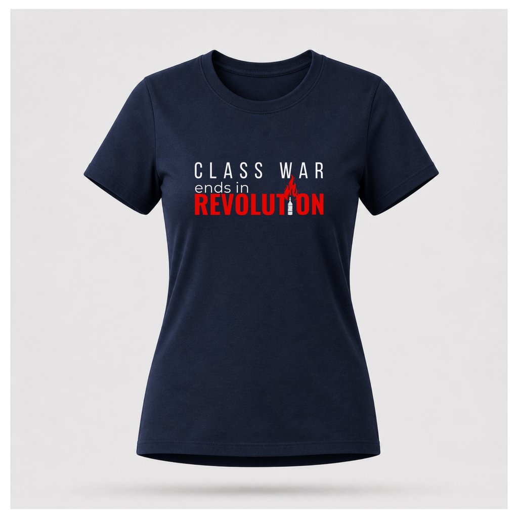 Class War Ends In Revolution Tee — Protest & Peace