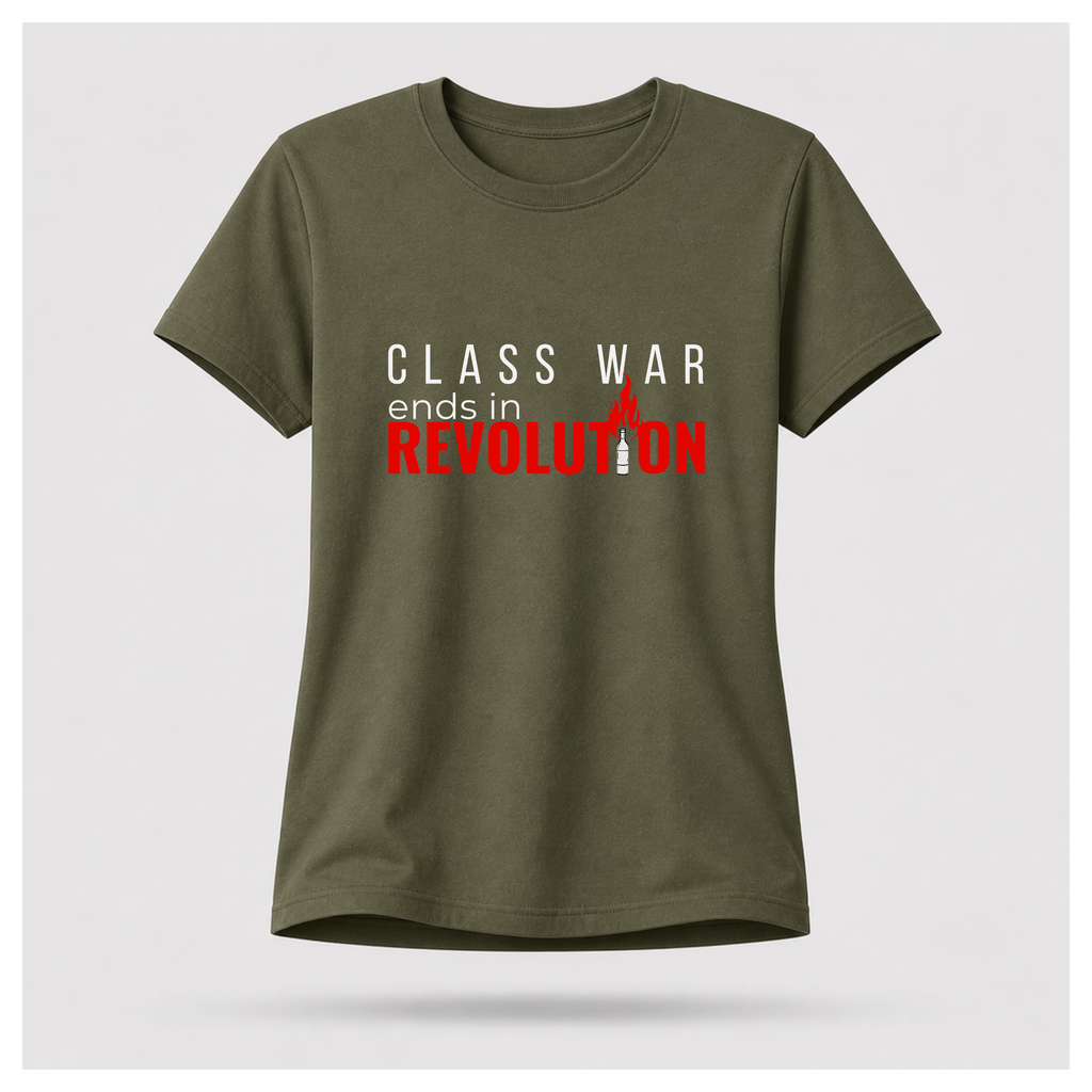 Class War Ends In Revolution Tee — Protest & Peace