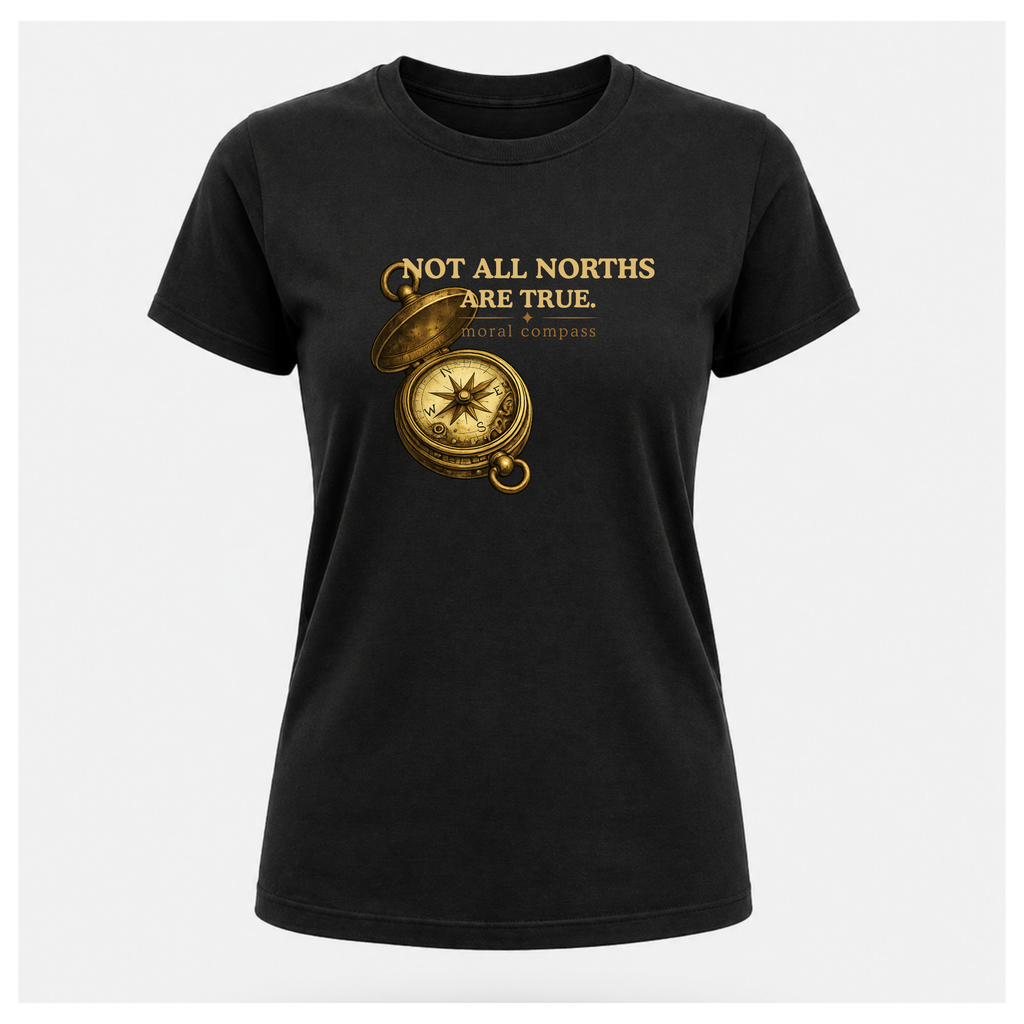 Not ALL Norths Are True Tee — Protest & Peace