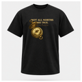 Not ALL Norths Are True Tee — Protest & Peace