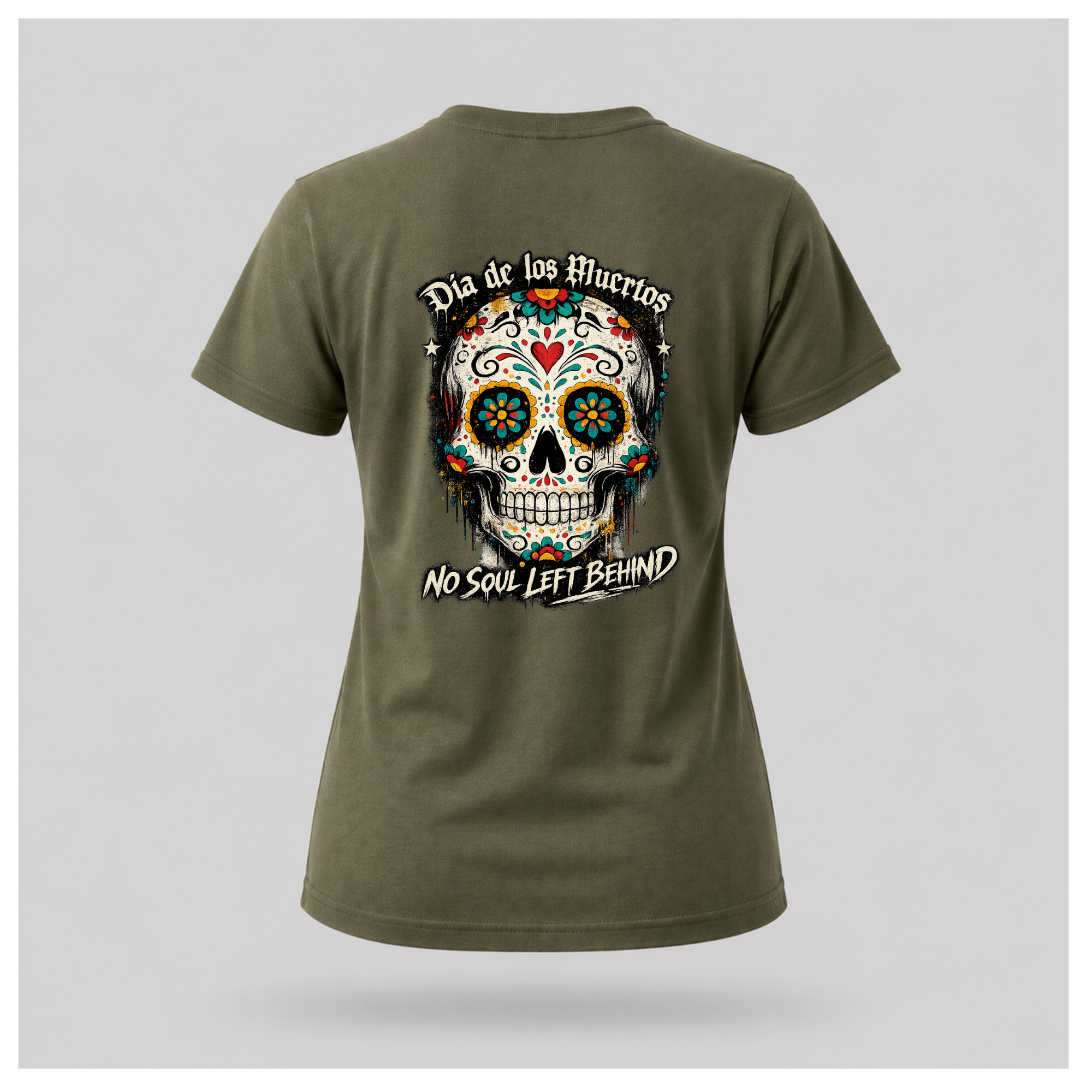 Floating women's t-shirt in military green featuring a large colourful Día de los Muertos sugar skull surrounded by vibrant floral artwork, with "Día de los Muertos" above and "No Soul Left Behind" below, by RIOTTEES.