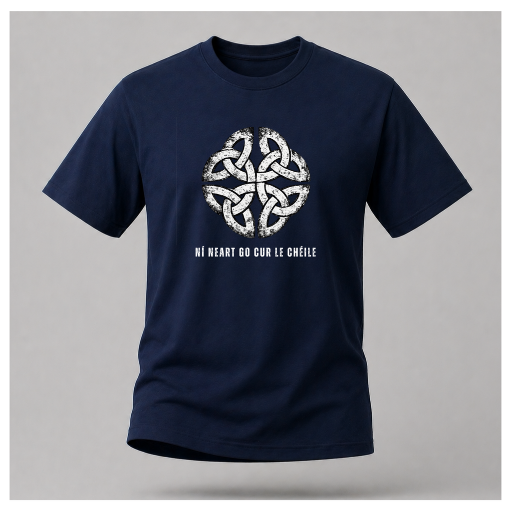 “Ní neart go cur le chéile’ There Is No Strength Without Unity Tee - Culture Cult