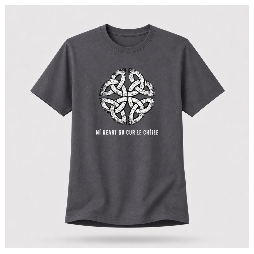 “Ní neart go cur le chéile’ There Is No Strength Without Unity Tee - Culture Cult