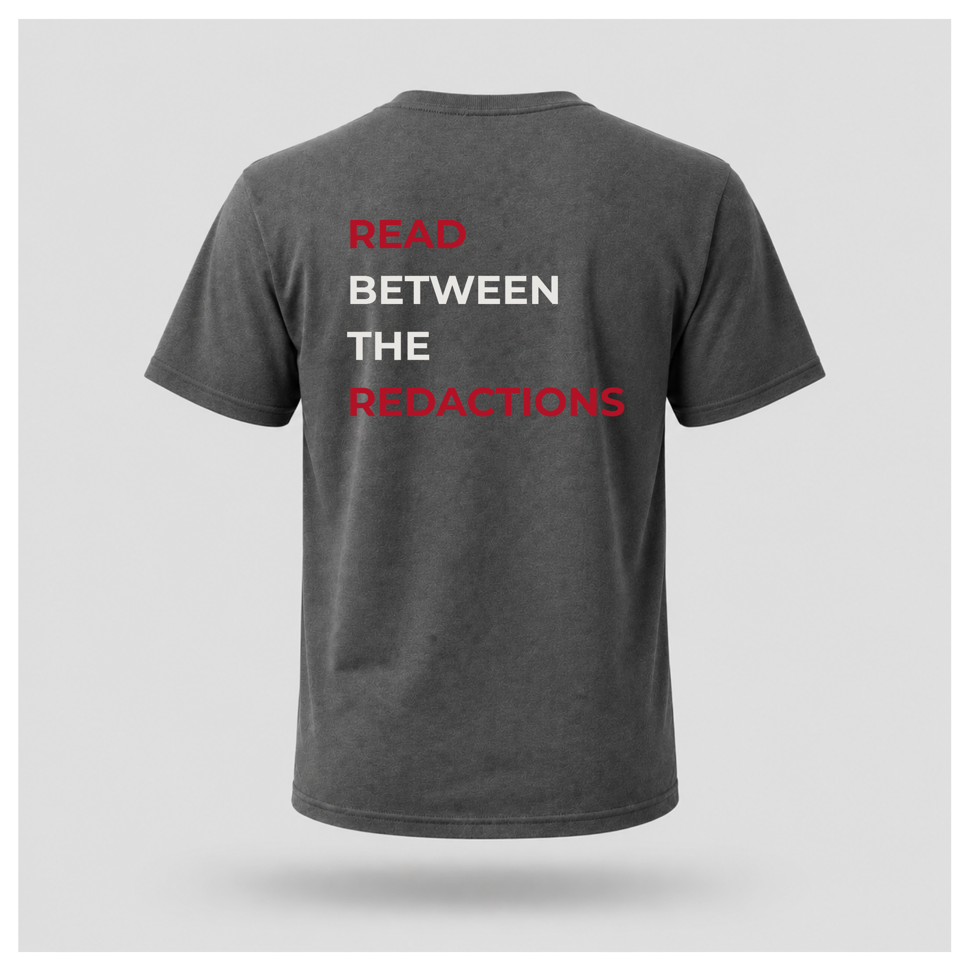 Read Between The Redactions Tee — Politics & Power