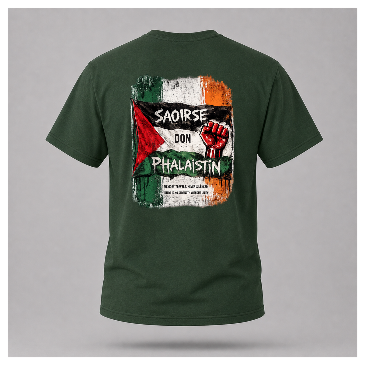 Male model wearing a forest green Saoirse don Phalaistín T-shirt, back view, with large distressed Irish and Palestinian flag artwork and red raised fist.