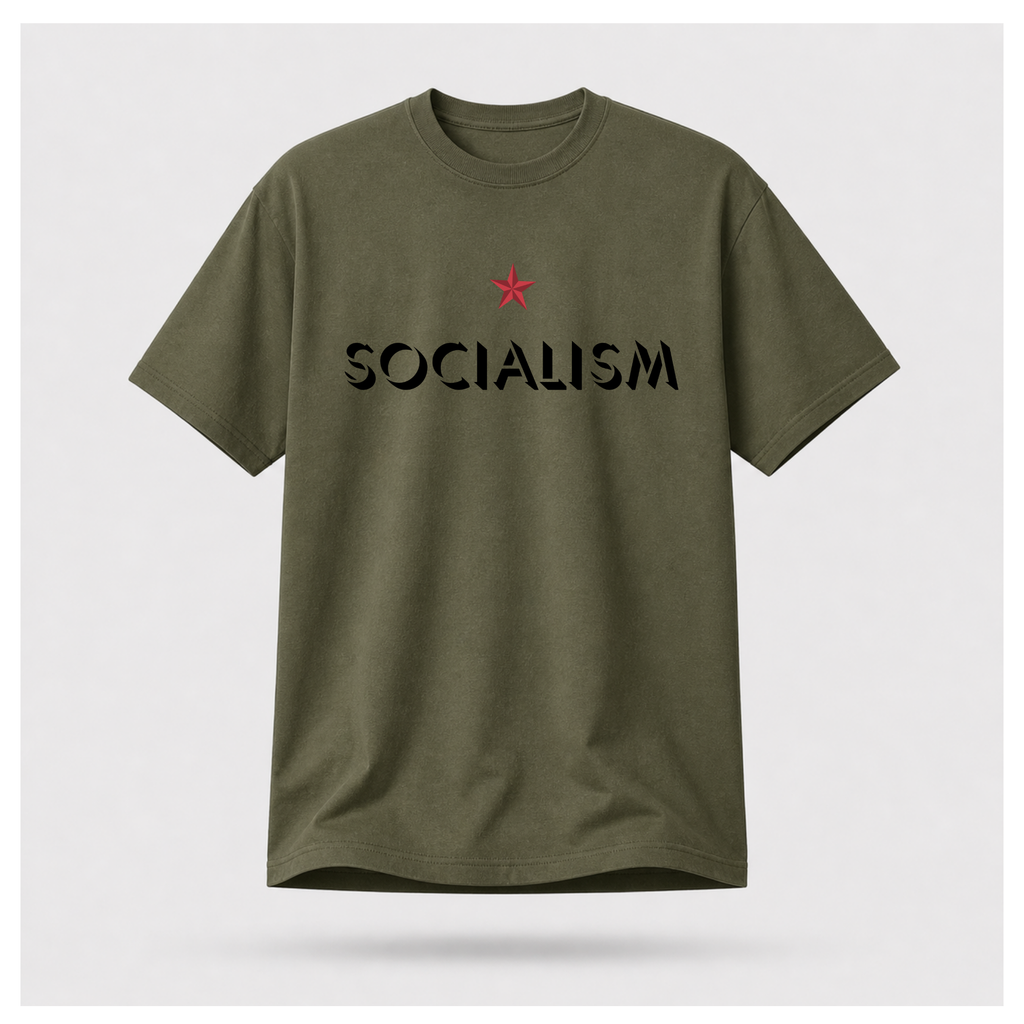 Socialism Tee — Protest & Peace | Politics & Power