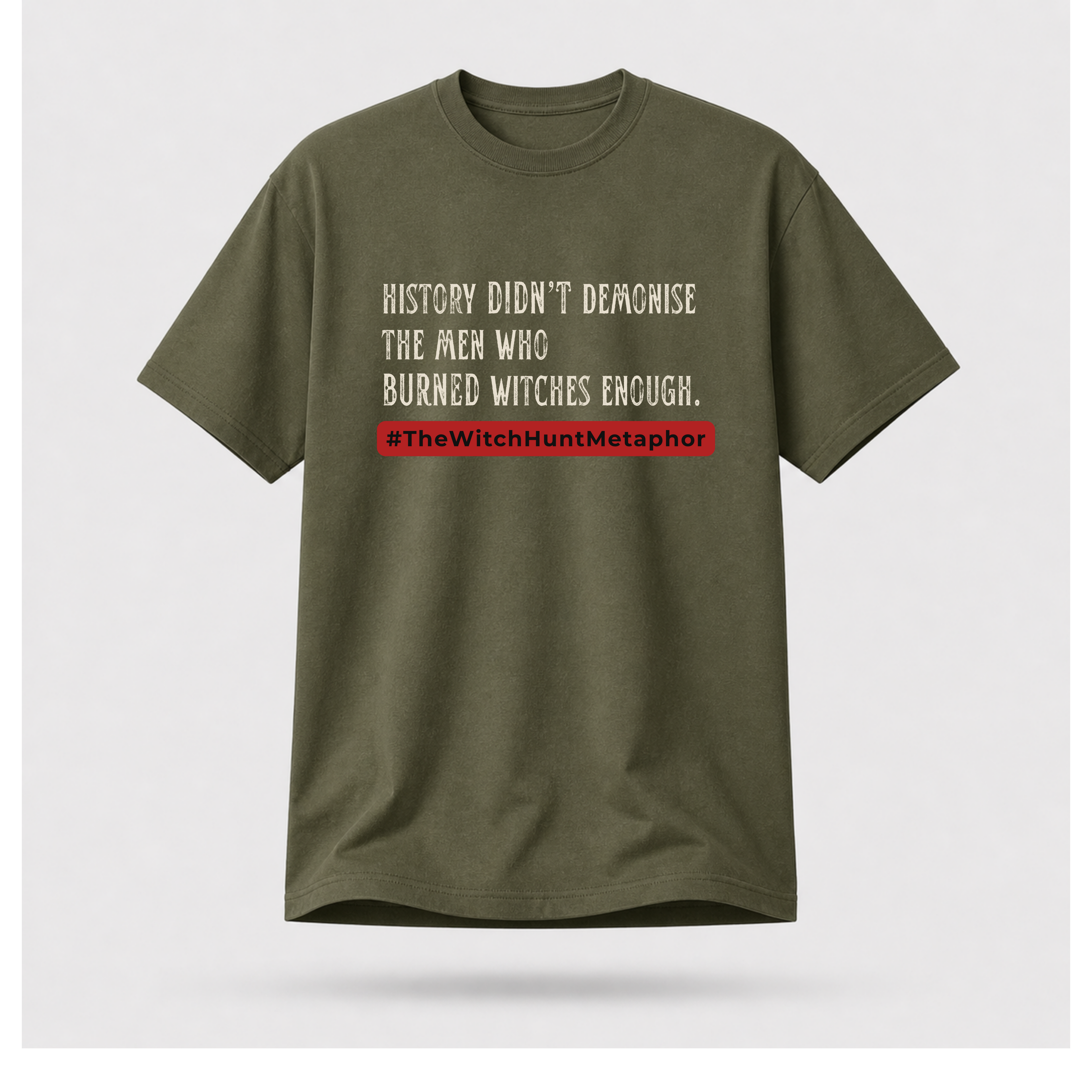 The  Witch Hunt Metaphor Tee - Politics & Power