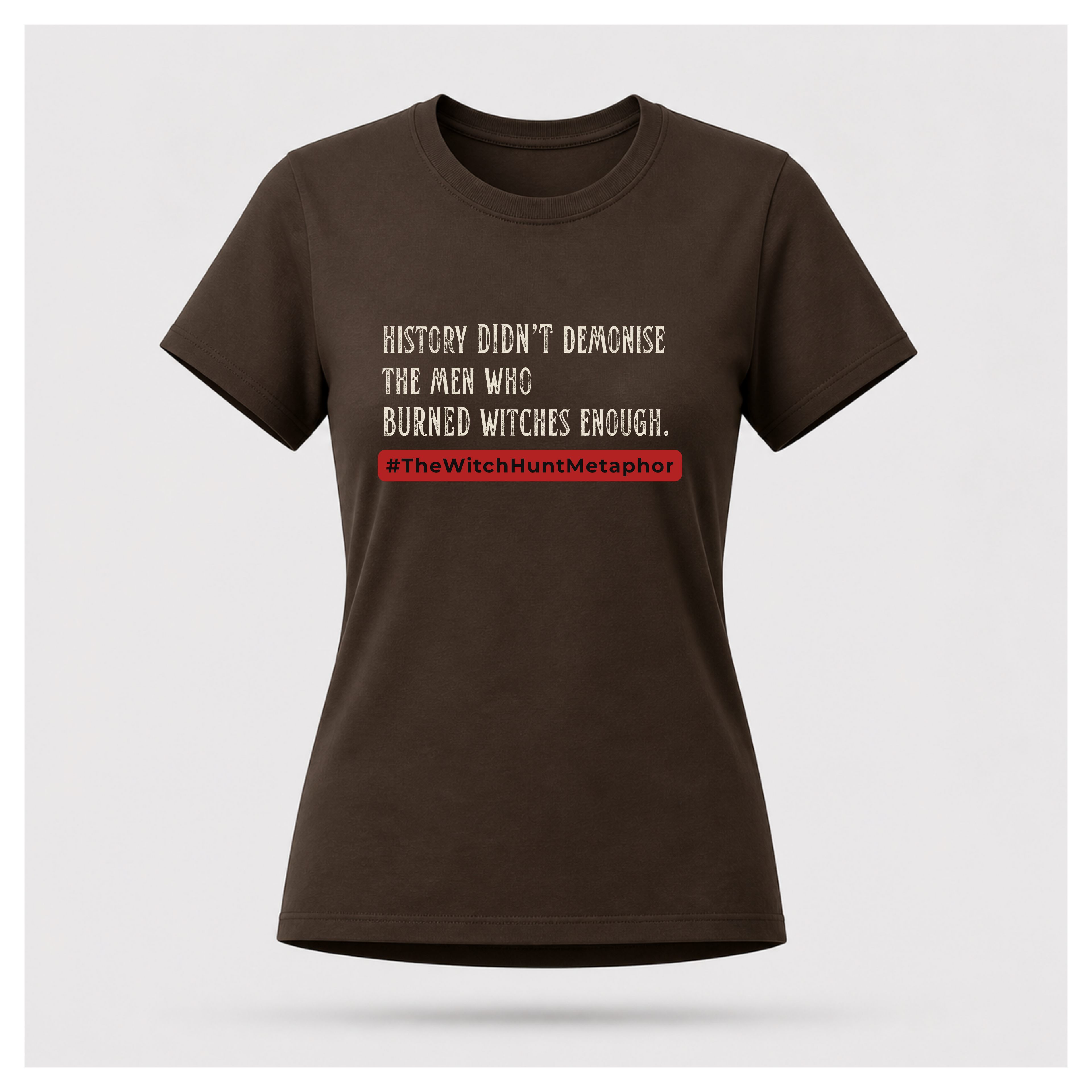 The  Witch Hunt Metaphor Tee - Politics & Power