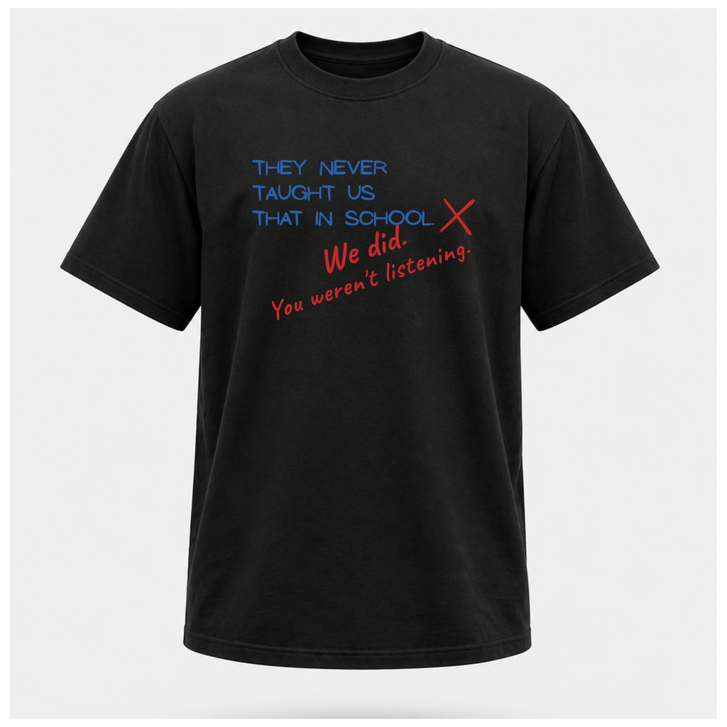 Classroom Life Tee - Work Wear