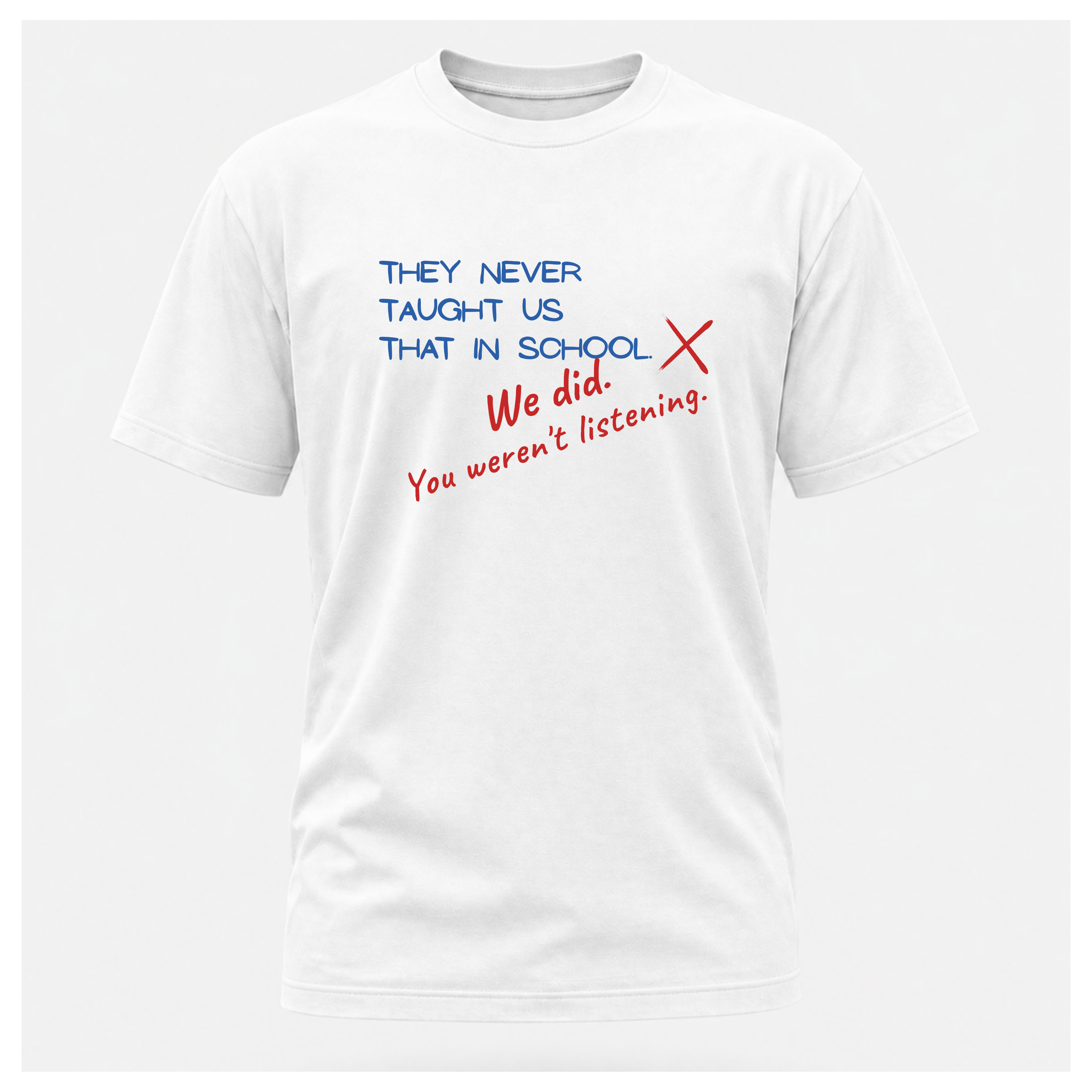 Classroom Life Tee - Work Wear