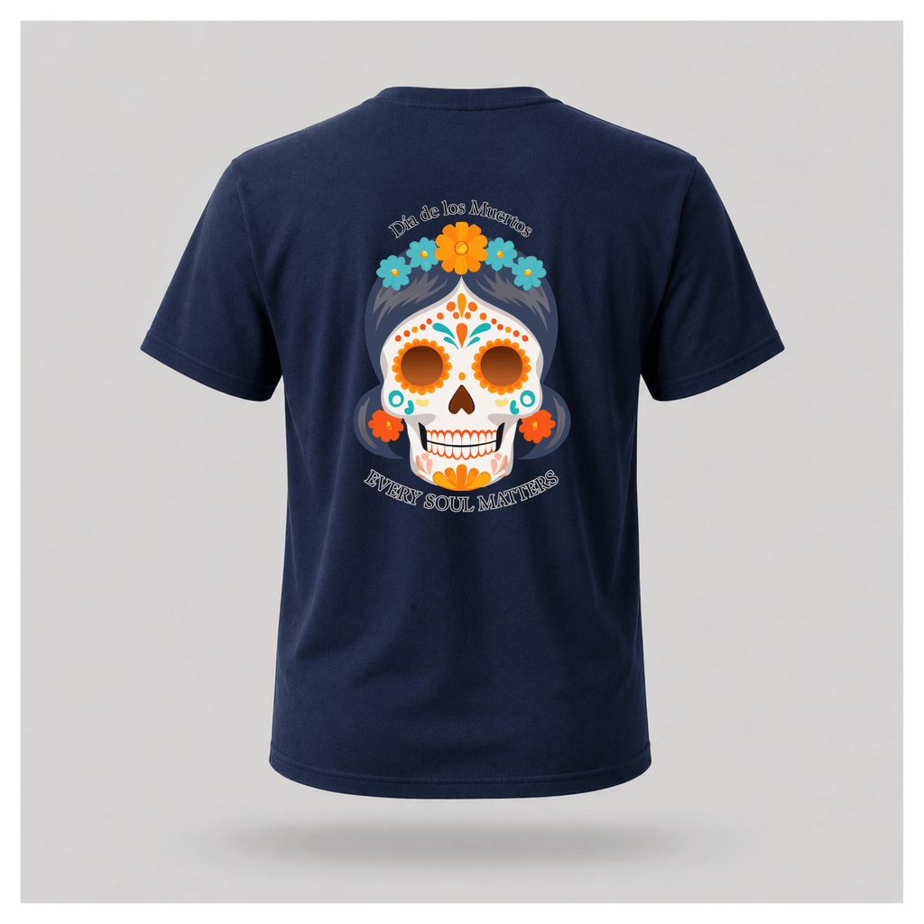 Every Soul Matters Día de los Muertos Mexican Calavera Tee (BACK PRINT ONLY) - Culture Cult