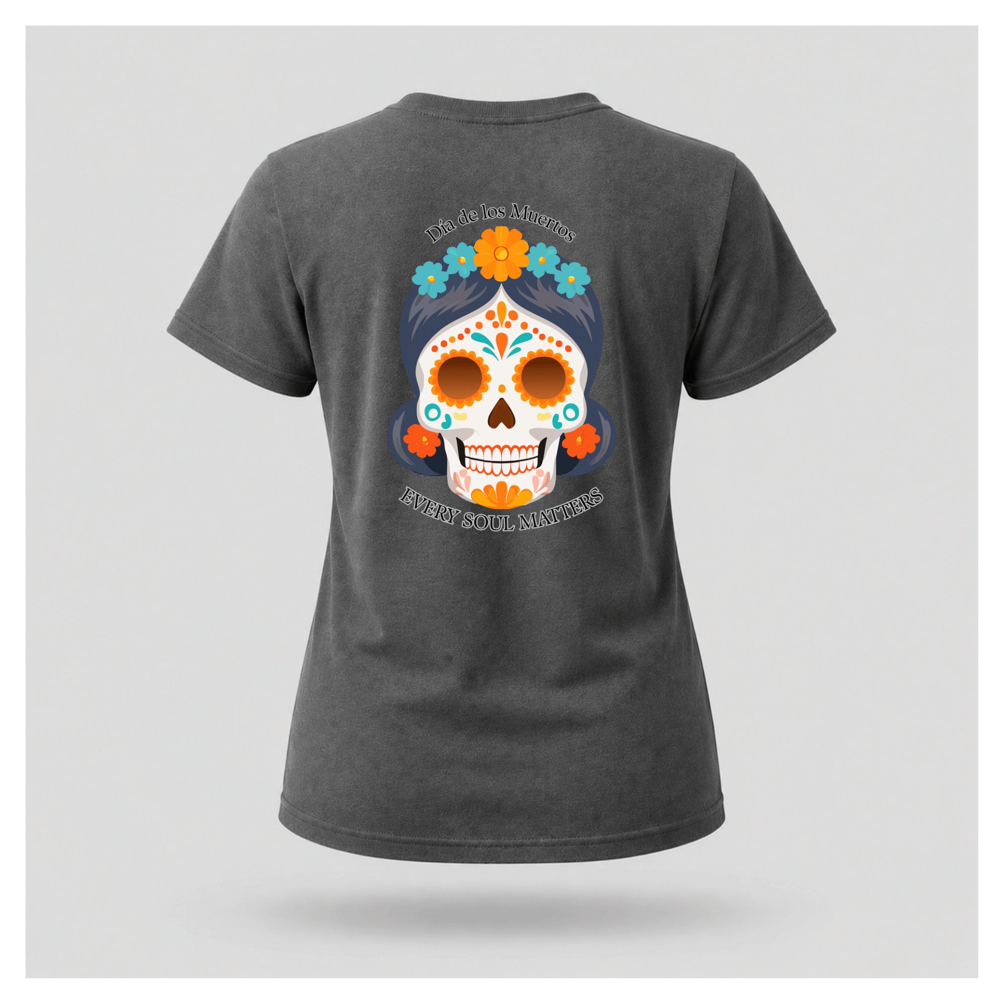 Every Soul Matters Día de los Muertos Mexican Calavera Tee (BACK PRINT ONLY) - Culture Cult